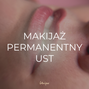Makijaż permanentny – usta